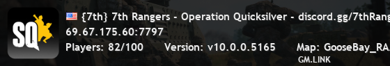 {7th} 7th Rangers - Operation Quicksilver - discord.gg/7thRangers