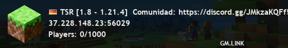 TSR [1.8 - 1.21.4]  Comunidad: https://discord.gg/JMkzaKQFf5
