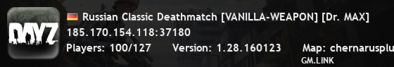 Russian Classic Deathmatch [VANILLA-WEAPON] [Dr. MAX]