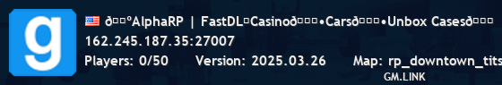 🔺AlphaRP | FastDL⚡Casino🃏•Cars🚘•Unbox Cases🎃