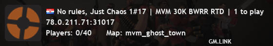 No rules, Just Chaos 1#17 | MVM 30K BWRR RTD | 1 to play