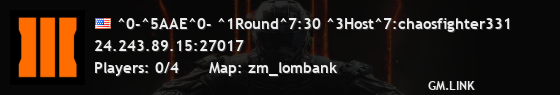 ^0-^5AAE^0- ^1Round^7:1 ^3Host^7:chaosfighter331