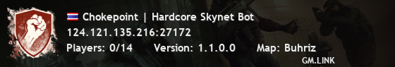 Chokepoint | Hardcore Skynet Bot