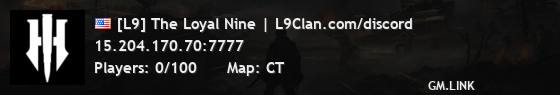 [L9] The Loyal Nine | L9Clan.com/discord