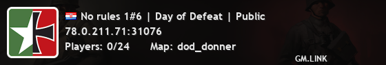 No rules 1#6 | Day of Defeat | Public