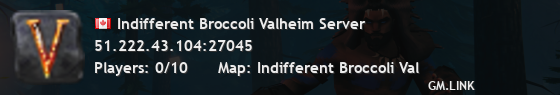 Indifferent Broccoli Valheim Server
