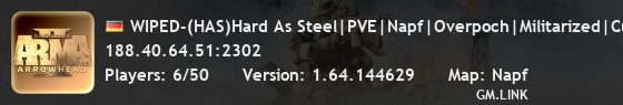 WIPED-(HAS)Hard As Steel|PVE|Napf|Overpoch|Militarized|Custom2|