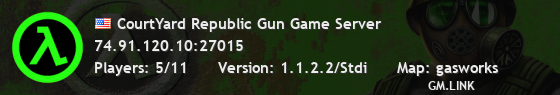 CourtYard Republic Gun Game Server