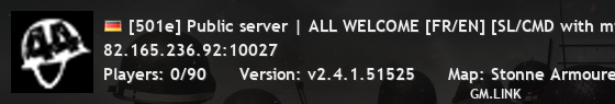 [501e] Public server | ALL WELCOME [FR/EN] [SL/CMD with mic onl