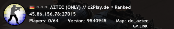 ▅ ▆ ▇  AZTEC (ONLY) // c2Play.de ★ Ranked