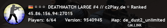 ▅ ▆ ▇  DEATHMATCH LARGE #4 // c2Play.de ★ Ranked