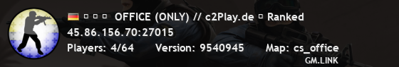 ▅ ▆ ▇  OFFICE (ONLY) // c2Play.de ★ Ranked