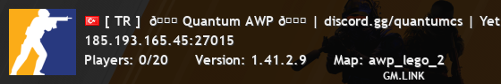 [ TR ]  👑 Quantum AWP 👑 | discord.gg/quantumcs | Yetkili