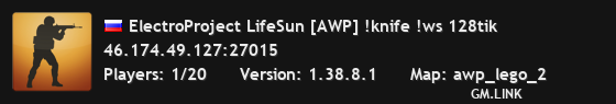 ElectroProject LifeSun [AWP] !knife !ws 128tik