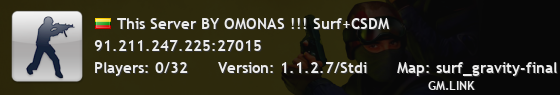 This Server BY OMONAS !!! Surf+CSDM