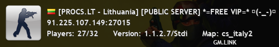 [PROCS.LT - Lithuania] [PUBLIC SERVER] *=FREE VIP=* 凸(-_-)凸
