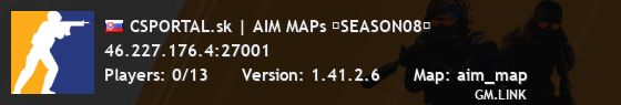 CSPORTAL.sk | AIM MAPs ★SEASON08★
