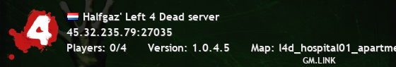 Halfgaz' Left 4 Dead server
