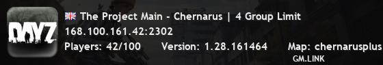 The Project Main - Chernarus | 4 Group Limit