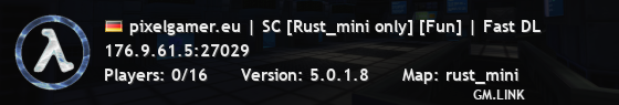 pixelgamer.eu | SC [Rust_mini only] [Fun] | Fast DL