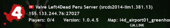 Valve Left4Dead Peru Server (srcds2014-lim1.381.13)