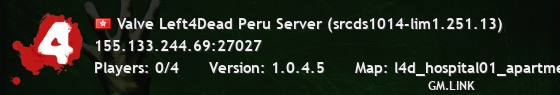 Valve Left4Dead Peru Server (srcds1014-lim1.251.13)