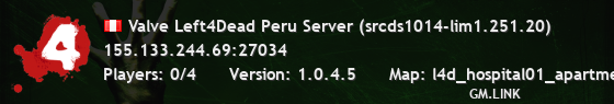 Valve Left4Dead Peru Server (srcds1014-lim1.251.20)