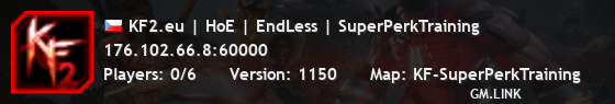 KF2.eu | HoE | EndLess | SuperPerkTraining