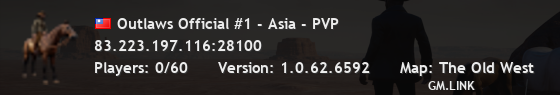 Outlaws Official #1 - Asia - PVP