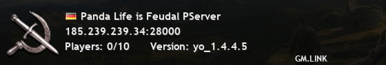Panda Life is Feudal PServer