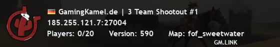 GamingKamel.de | 3 Team Shootout #1