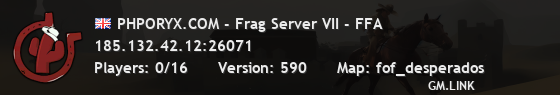 PHPORYX.COM - Frag Server VII - FFA