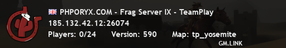 PHPORYX.COM - Frag Server IX - TeamPlay