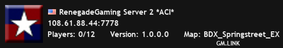 RenegadeGaming Server 2 *ACI*