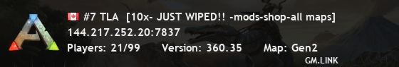 #7 TLA  [10x- JUST WIPED!! -mods-shop-all maps]