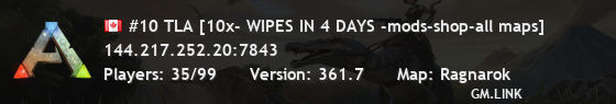 #10 TLA [10x- WIPES IN 4 DAYS -mods-shop-all maps]