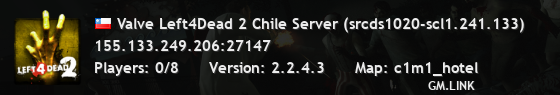 Valve Left4Dead 2 Chile Server (srcds1020-scl1.241.133)