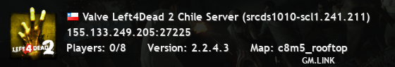 Valve Left4Dead 2 Chile Server (srcds1010-scl1.241.211)