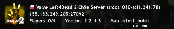 Valve Left4Dead 2 Chile Server (srcds1010-scl1.241.78)