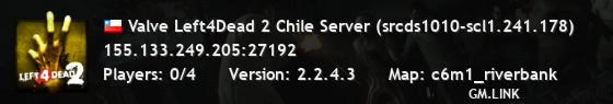 Valve Left4Dead 2 Chile Server (srcds1010-scl1.241.178)