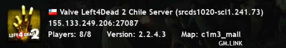 Valve Left4Dead 2 Chile Server (srcds1020-scl1.241.73)
