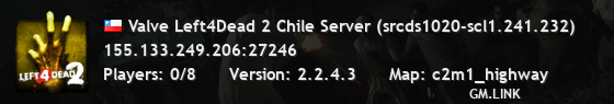 Valve Left4Dead 2 Chile Server (srcds1020-scl1.241.232)