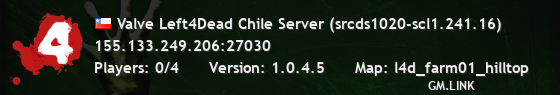 Valve Left4Dead Chile Server (srcds1020-scl1.241.16)