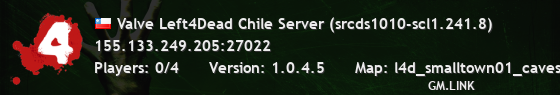 Valve Left4Dead Chile Server (srcds1010-scl1.241.8)