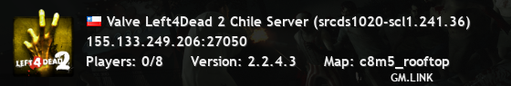 Valve Left4Dead 2 Chile Server (srcds1020-scl1.241.36)