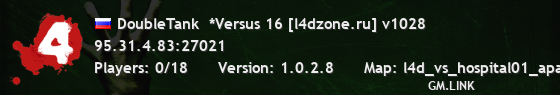DoubleTank  *Versus 16 [l4dzone.ru] v1028