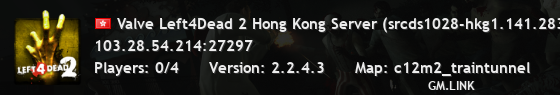 Valve Left4Dead 2 Hong Kong Server (srcds1028-hkg1.141.283)