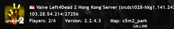 Valve Left4Dead 2 Hong Kong Server (srcds1028-hkg1.141.242)