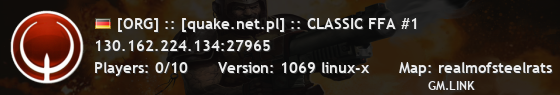 [ORG] :: [quake.net.pl] :: CLASSIC FFA #1