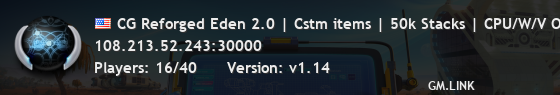 CG Reforged Eden 2.0 | Cstm items | 50k Stacks | CPU/W/V Off